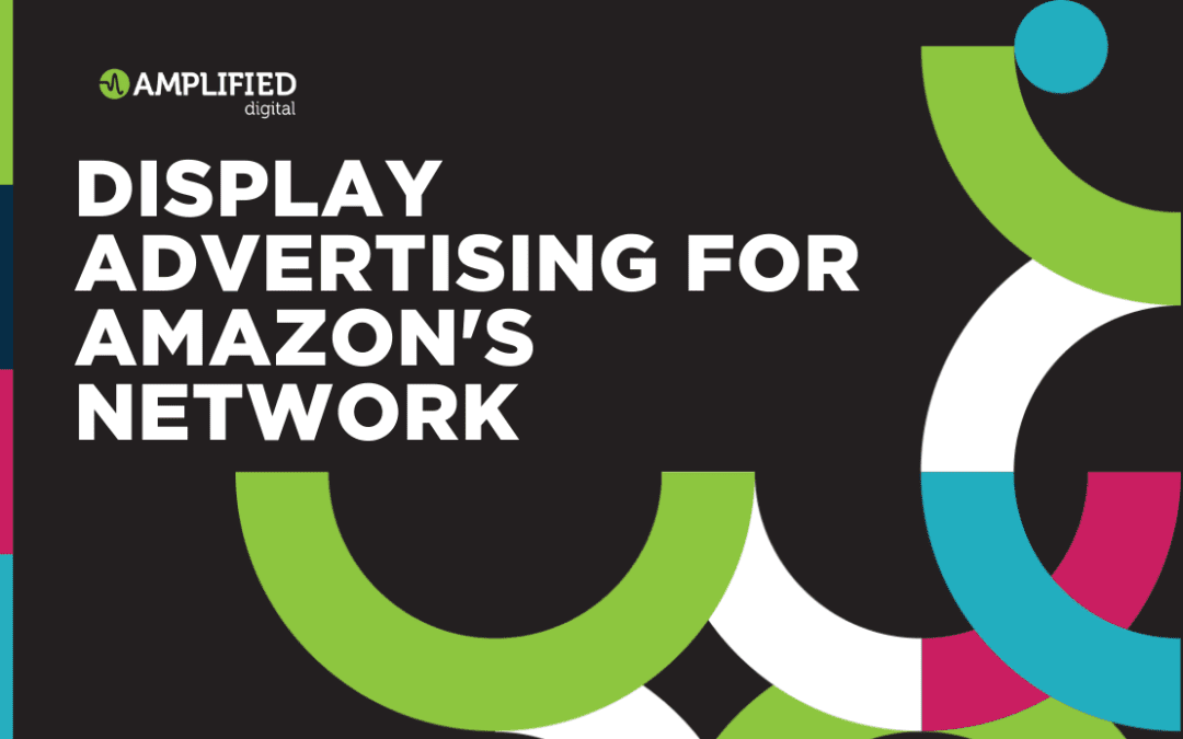 Display and Video Advertising for Amazon