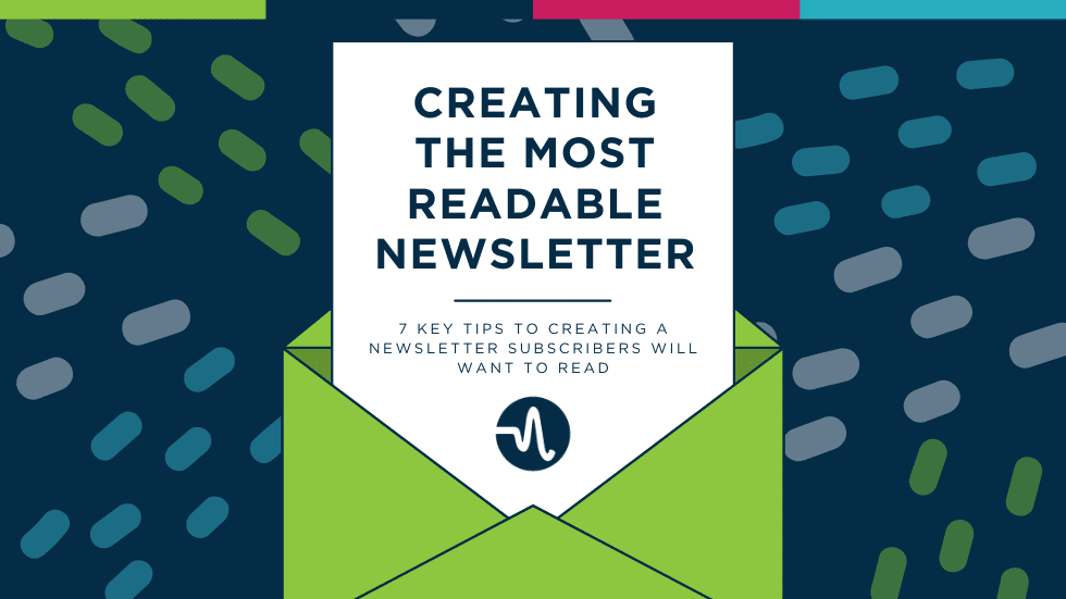 Creating the Most Readable Newsletter